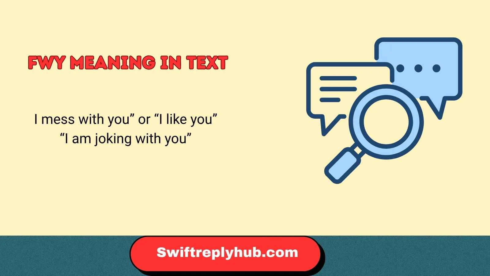 fwy meaning in text
