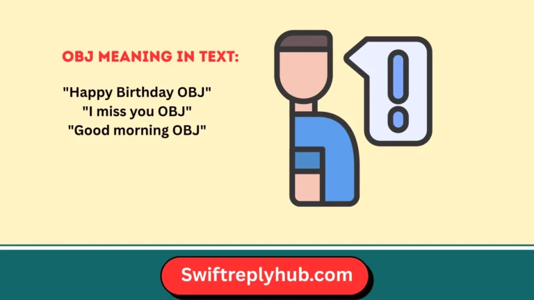 OBJ Meaning in Text